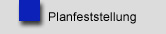 Planfeststellung